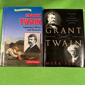 Grant And Twain by Mark Perry & Mark Twain by Lynda Pflueger HC Books
